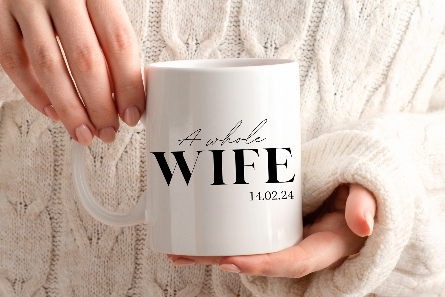 'A Whole Wife' - 11oz Ceramic Mug