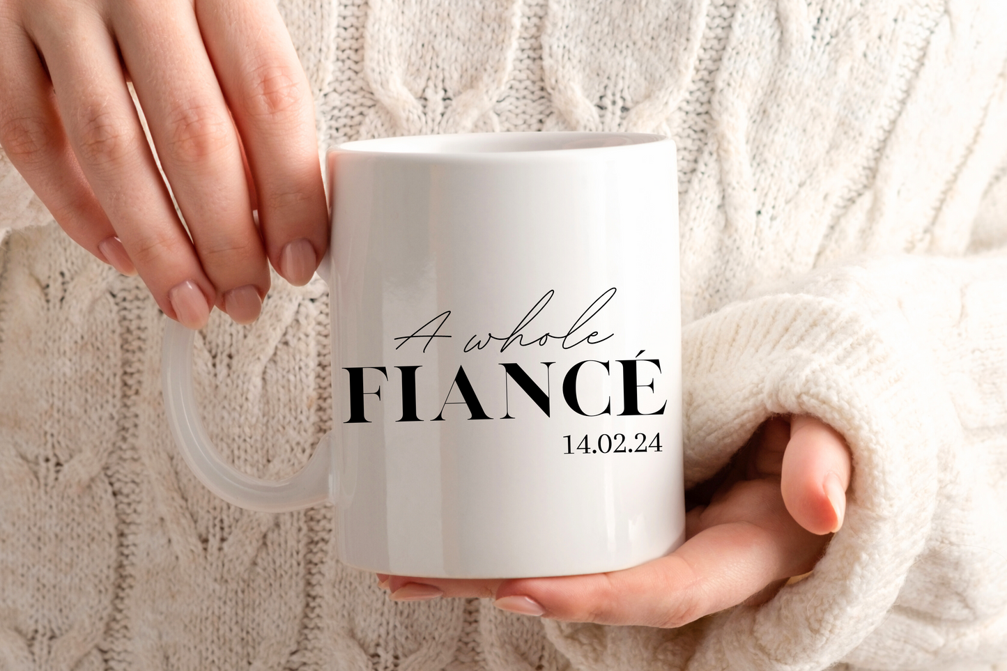 'A Whole Fiancé' - 11oz Ceramic Mug